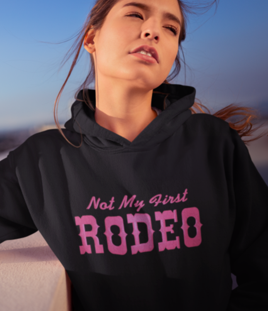 Women's Hooded Sweatshirt Not My First Rodeo Hot Pink embroidery on Black Hoodie